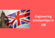 Engineering Scholarships in UK